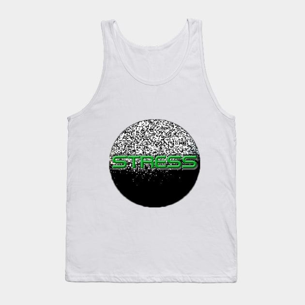 Stress Tank Top by LordSelrahc